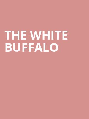 The White Buffalo at HMV Forum